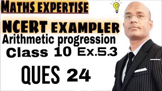 Exemplar maths Arithmetic Progression solution 10th grade [upl. by Ashbey368]