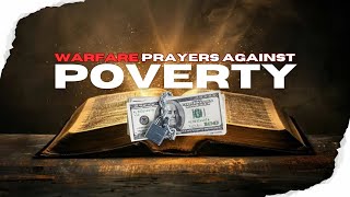 WAGING WAR AGAINST THE SPIRIT OF POVERTY THE LORD WILL REVIVE YOUR FINANCES [upl. by Libre]