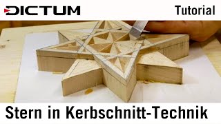 Weihnachtsstern in KerbschnittTechnik schnitzen  DICTUM Tutorial [upl. by Otreblif]