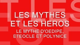 Le mythe doedipe Eteocle et Polynice [upl. by Weihs]