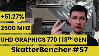 UHD Graphics 770 13th Gen Overclocked to 2500 MHz With ROG Z790 Hero  SkatterBencher 57 [upl. by Edrahc]