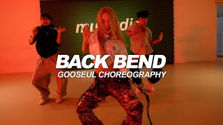 Spice  Back Bend Radio  Gooseul Choreography [upl. by Aihsenad]