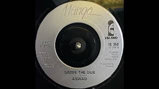 Aswad  Gimme The Dub 1988 [upl. by Eillam]