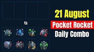 Pocket Rocket Daily Jackpot 21 August  Pocket Rocket Daily Combo 21 August [upl. by Hedvige221]