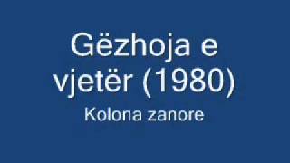 Gëzhoja e vjetërKolona zanore [upl. by Afatsuom]