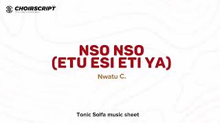 Nso Nso Etu esi eti ya nigwe by Nwatu solfa  audio [upl. by Anayik]