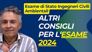 Altri consigli per la preparazione dellEsame di Stato Ingegneri Civili Ambientali 2024 [upl. by Selegna95]