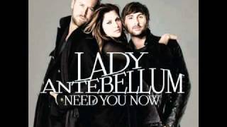 Lady Antebellum  Need You Now W Lyrics [upl. by Pang378]