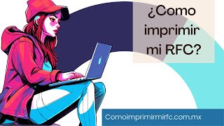 ¡Descubre Cómo Imprimir tu RFC en Unos Pocos Pasos  Soluciones Fáciles para el SATquot [upl. by Nodanrb721]