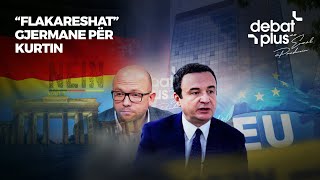 “FLAKARESHAT” GJERMANE PËR KURTIN  Debat Plus me Ermal Pandurin [upl. by Sathrum]