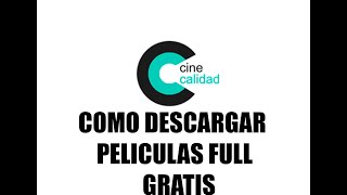 Como Descargar Peliculas Full Gratis [upl. by Koziarz]