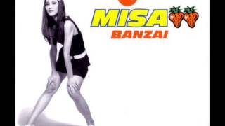 Misa  Banzai 1999 [upl. by Aruam]