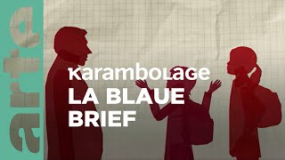 La « blaue Brief »  Karambolage  ARTE Family [upl. by Savihc171]