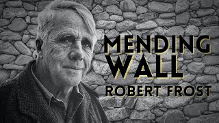 Robert Frost reads “Mending Wall”  Powerful Life Poetry  Remastered [upl. by Lucia]