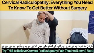 Cervical Radiculopathy Everything You Need To Know To Get Better Without Surgery [upl. by Avle]