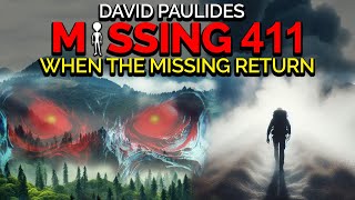 People Who Reappeared After Vanishing with No Memories  David Paulides MISSING 411 [upl. by Aeirdna]