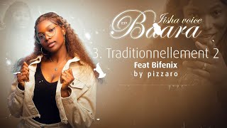 IISHA VOICE  TRADITIONNELLEMENT 2 feat ​⁠​⁠BifenixOfficiel [upl. by Kristan]