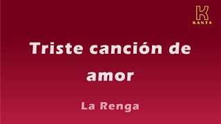 Triste canción de amor La Renga [upl. by Hamian]