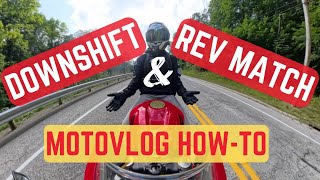 DOWNshifting for beginners  MotoVlog [upl. by Scotti777]