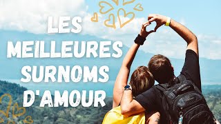 SURNOMS  LES MEILLEURES SURNOM D’AMOUR [upl. by Ylelhsa]