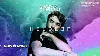 Oliver Heldens  Heldeep Radio 527 [upl. by Agamemnon]