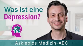 Was ist eine Depression  Medizin ABC  Asklepios [upl. by Qiratla]