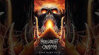 Malevolent Creation  Dead Man’s Path  Face Your Fear [upl. by Rhtaeh]