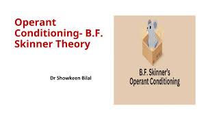 Operant Conditioning BF Skinner Theory with Educational Implications [upl. by Luisa]