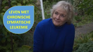 Chronische Lymfatische Leukemie CLL  Olga Je kan een hele tijd een heel goed leven hebben [upl. by Pallaton]