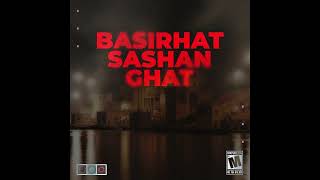 Basirhat Sashan Ghat  666 [upl. by Stacey]