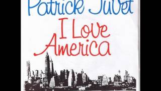 Patrick Juvet  I love America 1978 12 inch Vinyl [upl. by Spratt]