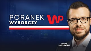 NA ŻYWO Poranek Wyborczy w WP  Moskal Bosak Kobosko Arłukowicz Żukowska [upl. by Odracer]