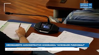 ORDINAMENTO AMMINISTRATIVO MINORANZA “ACROBAZIE FUNZIONALI” [upl. by Ibba]