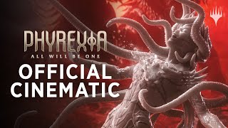 Phyrexia All Will Be One  Official Cinematic Trailer [upl. by Frydman]