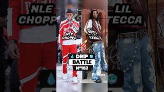 NLE CHOPPA OR LIL TECCA 🥶 DRIP BATTLE 💧 nlechoppa nle liltecca [upl. by Inaluahek196]