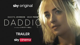 Daddio  Official Trailer  Starring Dakota Johnson amp Sean Penn [upl. by Jacobina]