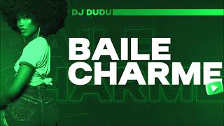 Baile Charme By Dj Dudu 21052024 [upl. by Rheinlander]