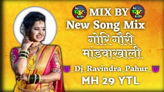 Gori×Gauri×Mandavakhali×Tapori×Adi×Mix×By×DJ×RAVINDRA×PAHUR×YTL [upl. by Yeh883]