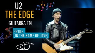 Aprenda a tocar a guitarra do The Edge em PRIDE do U2 [upl. by Ahsikat]