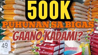 MAGKANO PUHUNAN SA BIGAS  BIGASAN BUSINESS [upl. by Allemaj]