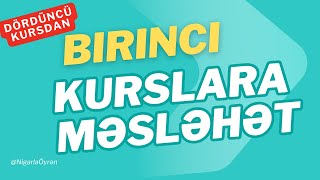 Dördüncü kursdan məsləhətlər Birinci kurslar izləsin [upl. by Jairia]