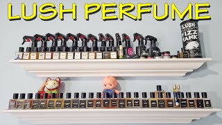 LUSH PERFUME COLLECTION 2024 [upl. by Jarvis]