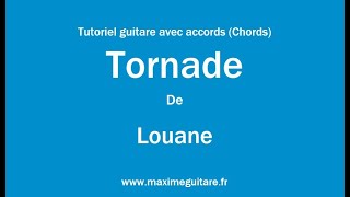 Tornade Louane  Tutoriel guitare avec accords et partition en description Chords [upl. by Alomeda883]