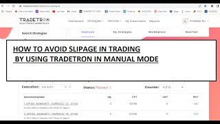 How to avoid slippages in Option big quantity trading by using Tradetron in Manual Mode [upl. by Ormsby995]