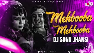 Mahbooba Mahbooba Sholey Ft Gabbar singh New Remix Song Hip Hop Sholay Trap Mix Dj Sonu Jhansi [upl. by Ahseela]