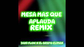 MESA QUE MAS APLAUDA REMIX [upl. by Doty]