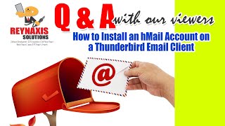 How to Install an hMail Account on a Thunderbird Email Client thunderbird hmailserver email [upl. by Genny]