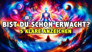 5 Anzeichen dass du spirituell erwachst [upl. by Kiri]