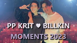 PP Krit amp Billkin  Moments 2023 Mix 💕 BKPP Part 4 [upl. by Alyson714]