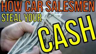 How to Buy a Car Without Getting Ripped OFF  7 Salesman Strategies to beat  The Homework Guy [upl. by Arolf830]